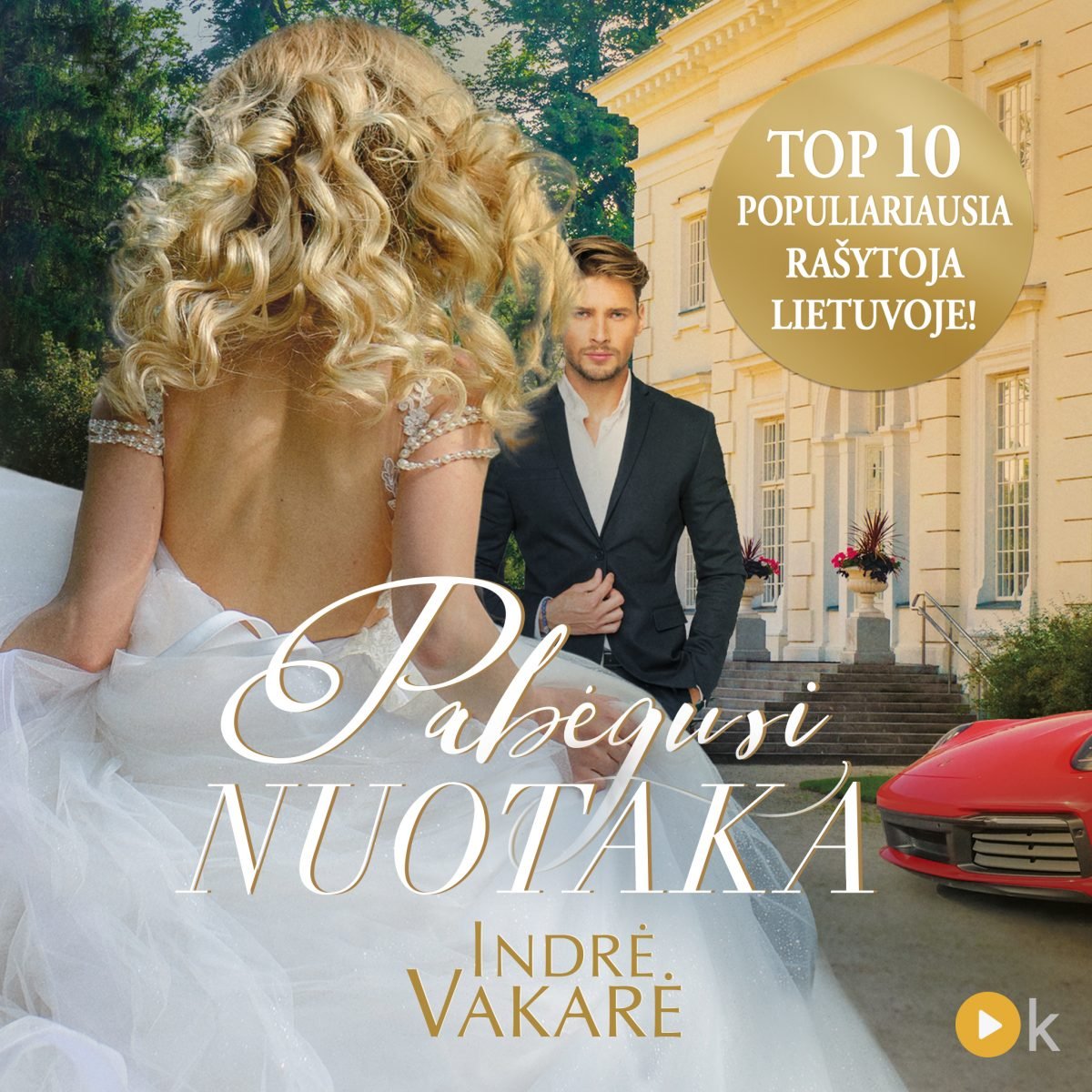 PABĖGUSI NUOTAKA (auksinis leidimas!): kur veda aistra pavojingiausiam vyrui bet kurios moters širdžiai? - OBUOLYS
