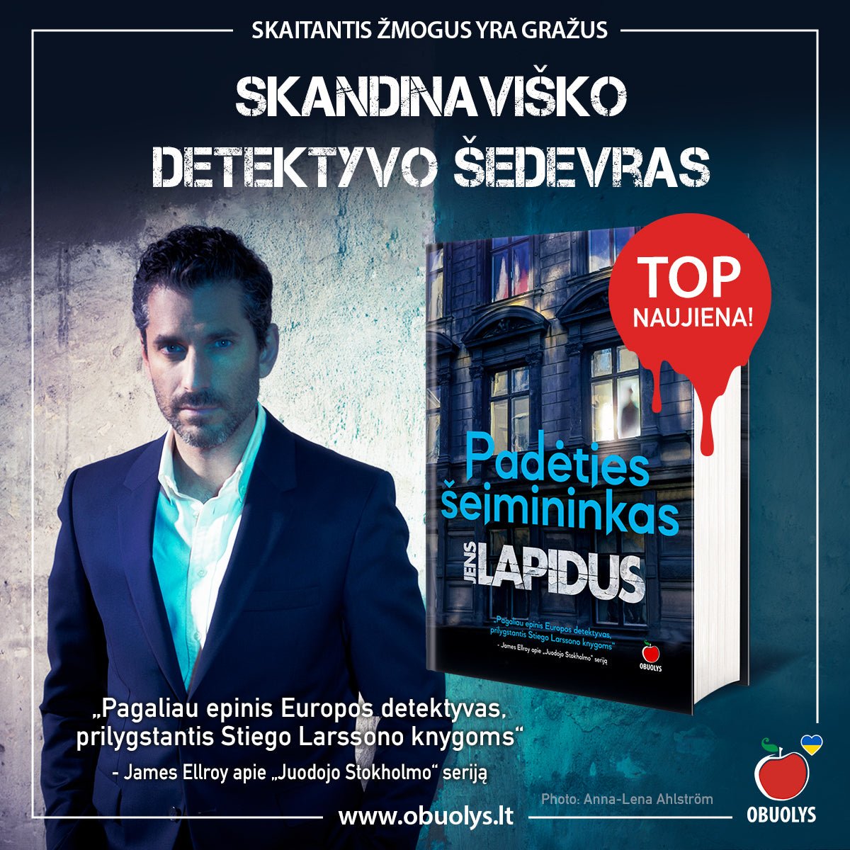 PADĖTIES ŠEIMININKAS: Švedijos bestseleris Nr. 1 – Jens Lapidus detektyvo šedevras - OBUOLYS
