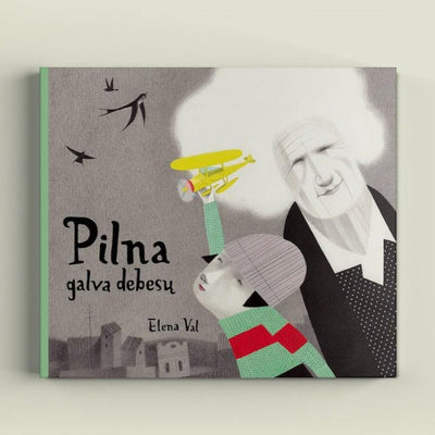 PILNA GALVA DEBESŲ: švelni istorija apie senatvinę demenciją - OBUOLYS