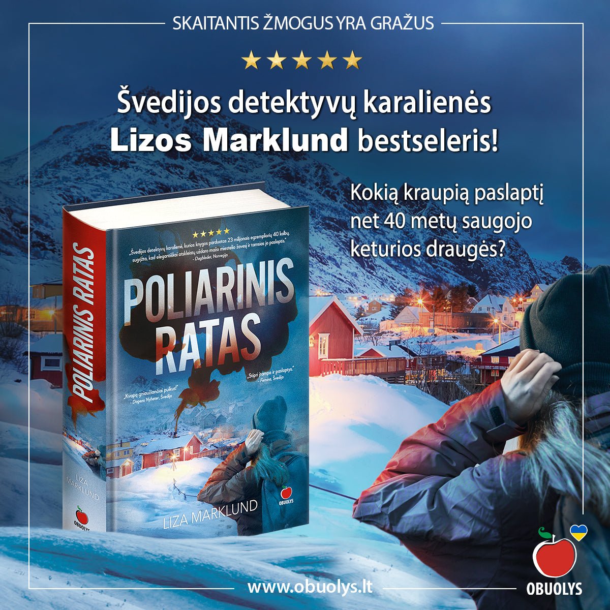 POLIARINIS RATAS: kokią kraupią paslaptį net keturis dešimtmečius saugojo keturios draugės? - OBUOLYS