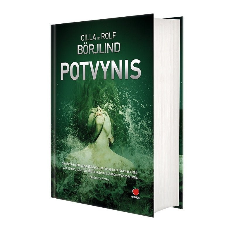 POTVYNIS: praeities neįmanoma nuskandinti... Nr. 1 skandinaviško detektyvo šedevras - OBUOLYS