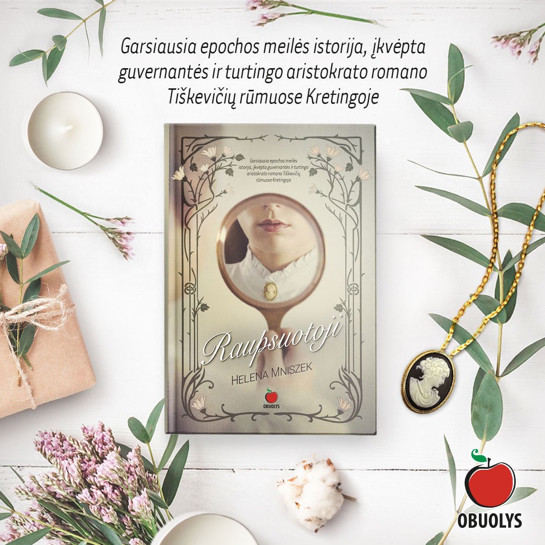 RAUPSUOTOJI: epochos bestseleris, kurį įkvėpė guvernantės ir aristokrato romanas Tiškevičių rūmuose Kretingoje - OBUOLYS