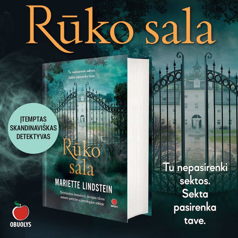 RŪKO SALA: tarptautinis bestseleris, įkvėptas tikros autorės patirties scientologijos sektoje - OBUOLYS