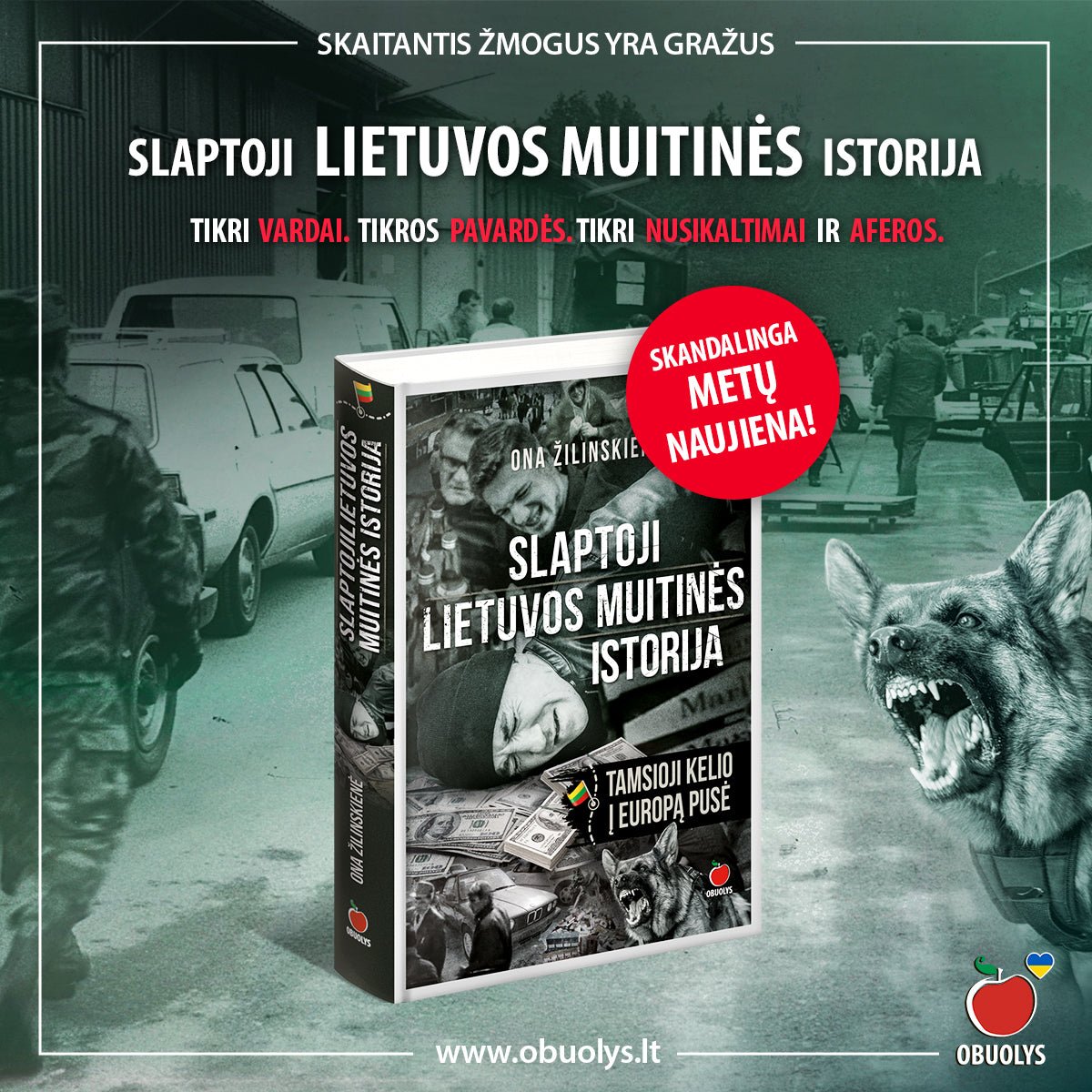 SLAPTOJI LIETUVOS MUITINĖS ISTORIJA (Knygos su defektais) - OBUOLYS