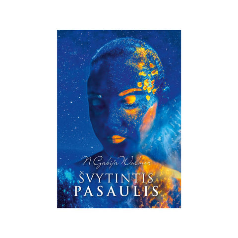 ŠVYTINTIS PASAULIS: ezoterinis nuotykių romanas, kuriame įprasta realybė susipina su prigimtine būties magija