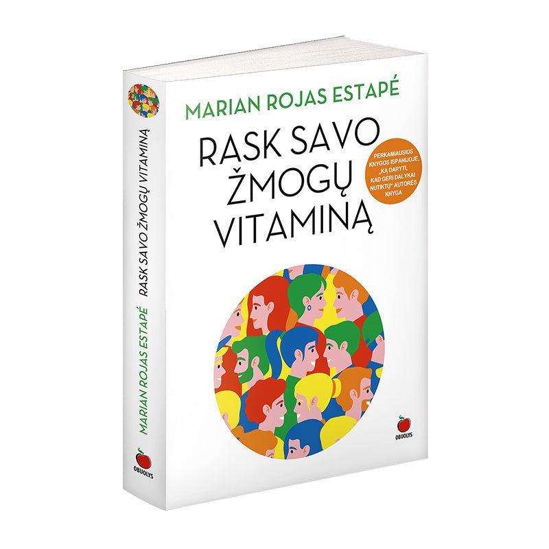 TOKSIŠKAS ŽMOGUS AR... TOBULAS PARTNERIS: kaip išvengti toksiškų santykių ir rasti savo „žmogų vitaminą“ - OBUOLYS