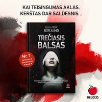 TREČIASIS BALSAS: kai teisingumas aklas, kerštas dar saldesnis - OBUOLYS