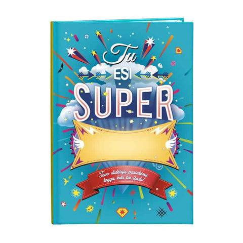 TU ESI SUPER: personalizuota Tavo didžiųjų pasiekimų knyga – užrašinė sumaniems vaikams