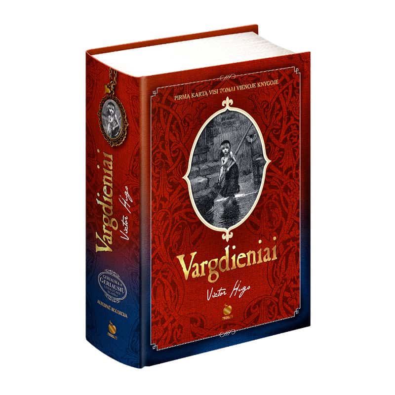 VARGDIENIAI: garsiausias XIX a. prancūzų literatūros šedevras (daugiau nei 1100 puslapių!) - OBUOLYS