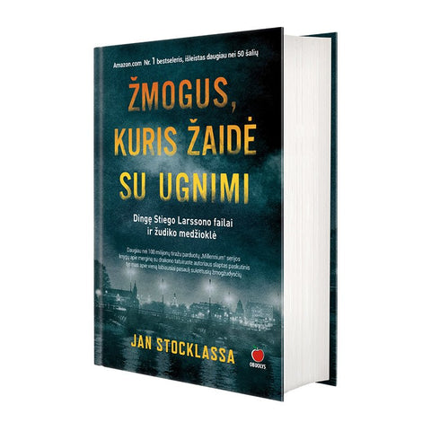 ŽMOGUS, KURIS ŽAIDĖ SU UGNIMI: Amazon.com Nr. 1 bestseleris – dingę Stiego Larssono failai ir žudiko medžioklė - OBUOLYS