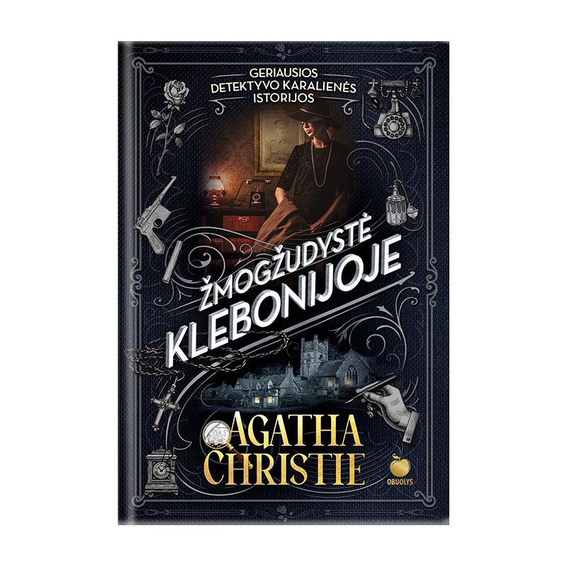 ŽMOGŽUDYSTĖ KLEBONIJOJE: Agatha‘os Christie pasakojimas apie garsiąją mis Marpl - OBUOLYS